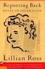 REPORTING BACK NOTES <em>ON</em> JOURNALISM