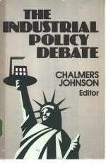 <em>THE</em> INDU<em>S</em>TRIAL POLICY DEBATE