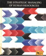 THE STRATEGIC MANAGING <em>OF</em> HUMAN RESOURCES