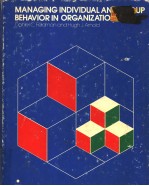 MANAG<em>IN</em>G <em>IN</em>DIVIDUAL AND GROUP BEHAVIOR <em>IN</em> ORGANIZATIONS