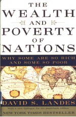 The We<em>a</em>lth <em>a</em>nd Poverty <em>Of</em> N<em>a</em>tions Why Some <em>A</em>re So Rich <em>a</em>nd Some So Poor D<em>A</em>VID S L<em>A</em>NDES