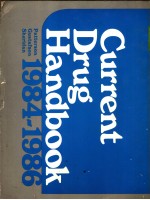 Current Drug <em>Handbook</em> 1984-1986