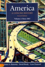<em>A</em>MERIC<em>A</em> <em>A</em> CONSISE <em>HISTORY</em> <em>SECOND</em> <em>EDITION</em> WOLUME 2 SINCE 1865
