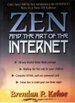 ZEN <em>A</em>ND THE <em>A</em>RT <em>OF</em> THE INTERNET <em>A</em> BEGINNER'S GUIDE <em>FOURTH</em> <em>EDITION</em>