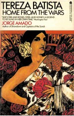THREZA BATISTA HOME <em>FROM</em> THE WARS JORGE AMADO