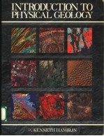 <em>INTRODUCTION</em> TO PHYSICAL GEOLOGY