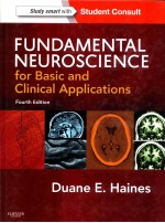 FUNDAMENTAL NEUROSCIENCE <em>FOR</em> BASIC AND CLINICAL APPLICATIONS <em>FOURTH</em> <em>EDITION</em>