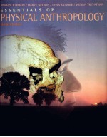 ESSENTOALS <em>OF</em> PHYSICAL ANTHROPOLOGY THIRD <em>EDITION</em>