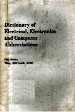 DICTIONARY <em>OF</em> ELECTRICAL ELECTRINICS AND <em>COMPUTER</em> ABBREVIATIONS