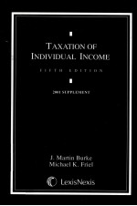 TAXATION <em>OF</em> <em>IN</em>DIVIDUAL <em>IN</em>COME FIFTH <em>EDITION</em> 2001 SUPPLEMENT