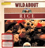 WILD <em>ABOUT</em> RICE