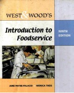 WEST & WOOD'S <em>INTRODUCTION</em> TO FOODSERVICE NINTH EDITION