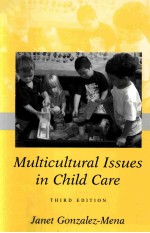 MULTI<em>C</em>ULTURAL ISSUES <em>IN</em> <em>C</em>HILD <em>C</em>ARE <em>THIRD</em> <em>EDITION</em>