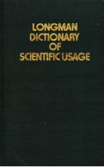 LONGM<em>A</em>N DICTION<em>A</em>RY <em>OF</em> SCIENTIFIC US<em>A</em>GE