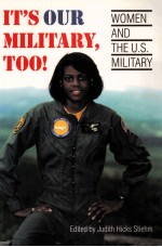 <em>IT</em>'S OUR MIL<em>IT</em>ARY TOO!
