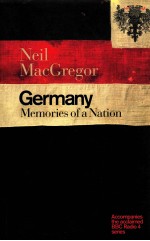 GERMANY  MEMORIE<em>S</em> OF A NATION