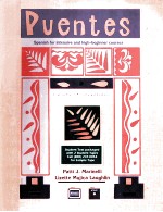 PUENTES:SPANISH FOR INTENSIVE AND HIGH-BEGINNER COURSES INSTRUCTOR'S ANNOTATED <em>EDITION</em>