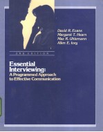 Essential Interviewing：A Programmed Approach <em>to</em> Effective <em>Communication</em>
