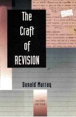 <em>THE</em> CRAFT <em>OF</em> REVISION <em>SECOND</em> <em>EDITION</em>
