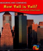 how tall <em>is</em> tallcomparing structures