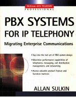PBX <em>SYSTEMS</em> <em>FOR</em> IP TELEPHONY MIGRATING ENTERPRISE COMMUNICATIONS