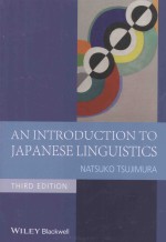 AN <em>INTRODUCTION</em> <em>TO</em> JAPANESE LINGUISTICS  <em>THIRD</em> <em>EDITION</em>