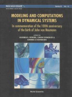 MODEL<em>IN</em>G AND COMPUTATIONS <em>IN</em> DYNAMICAL SYSTEMS <em>IN</em> COMMEMORATION <em>OF</em> THE 100TH ANNIVERSARY <em>OF</em> THE BIRT