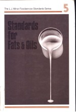 St<em>and</em>ards <em>for</em> Fats <em>and</em> Oils