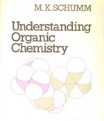 <em>Understanding</em> Organic Chemistry