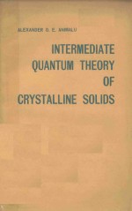 intermediate <em>quantum</em> theory of crystalline solids
