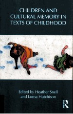 children and cultural memory <em>in</em> texts <em>of</em> childhood
