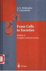 <em>From</em> cells <em>to</em> societies：models of complex coherent action
