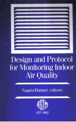 DESIGN AND PROTOCOL <em>FOR</em> MONITORING INDOOR AIR <em>QUALITY</em>