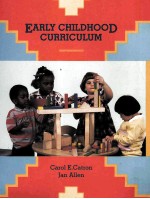 EARLY CHILDHOOD <em>CURRICULUM</em>