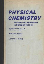PHYSICAL CHEMISTRY PR<em>IN</em>CIPLES <em>AND</em> APPLICAT<em>IN</em>S <em>IN</em> BIOLOGICAL SCIENCES