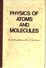 <em>PHYSICS</em> <em>OF</em> ATOMS AND MOLECULES