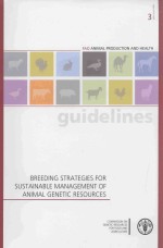 BREEDING STRATEGIES <em>FOR</em> SUSTAINABLE MANGEMENT <em>OF</em> ANIMAL GENETIC RESOURCES
