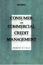 CONSUMER AND COMMERCIAL CREDIT <em>MANAGEMENT</em> NINTH EDITION