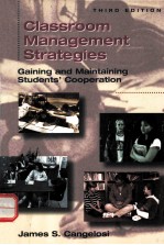 CLASSROOM MANAGEMENT STRATEGIES:GAINING AND MAINTAINING STUDENTS'COOPERATION THIRD <em>EDITION</em>