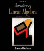 INTRODUCTORY LINEAR ALGEBRA <em>WITH</em> APPLICATION SIXTH <em>EDITION</em>