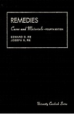 CASES <em>AND</em> <em>MATERIALS</em> <em>ON</em> REMEDIES FOURTH EDITI<em>ON</em>