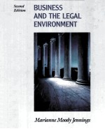 <em>SECOND</em> <em>EDITION</em> BUSINESS AND <em>THE</em> LEGAL ENVIRONMENT
