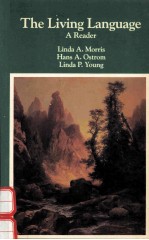 THE LIVING LANGUAGE A <em>RE</em>ADER