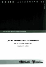 CODEX ALIMENTARIUS COMMISSION PROCEDURAL <em>MANUAL</em>