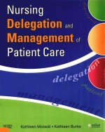Nursing Delegation and <em>Management</em> of Patient Care