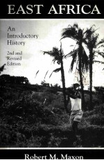 EAST AFRICA:AN INTRO<em>D</em>UCTORY HISTORY 2N<em>D</em> AN<em>D</em> REVISE<em>D</em> E<em>D</em>ITION