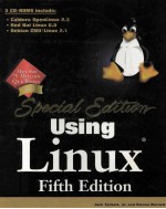 <em>USING</em> LINUX <em>FIFTH</em> <em>EDITION</em> SPECIAL <em>EDITION</em>