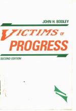 VICTIMS <em>OF</em> PROGRESS