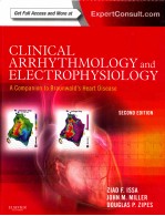 CLINICAL ARRHYTHMOLOGY AND ELECTROPHYSIOLOGY A COMPANION TO BRAUN<em>W</em>ALD'S HEART DISEASE SECOND EDITION