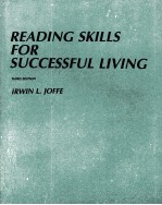 <em>READING</em> <em>SKILLS</em> <em>FOR</em> SUCCESSFUL LIVING THIRD EDITION